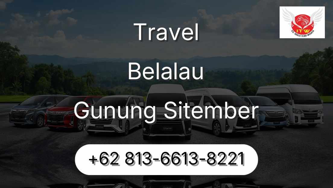 Travel Belalau Gunung Sitember