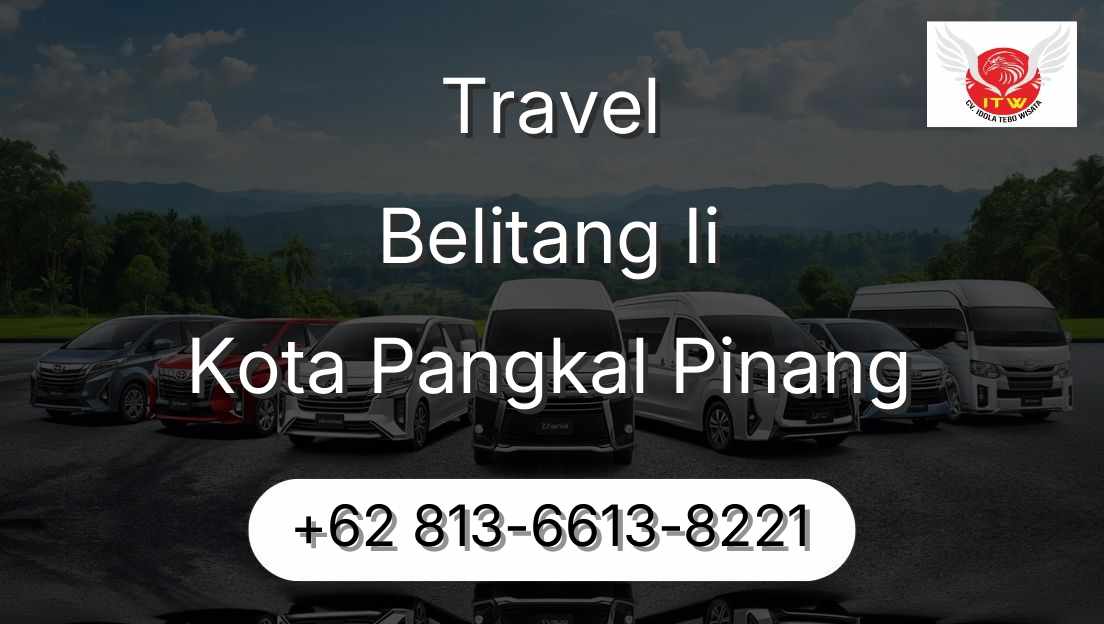Travel Belitang Ii Kota Pangkal Pinang