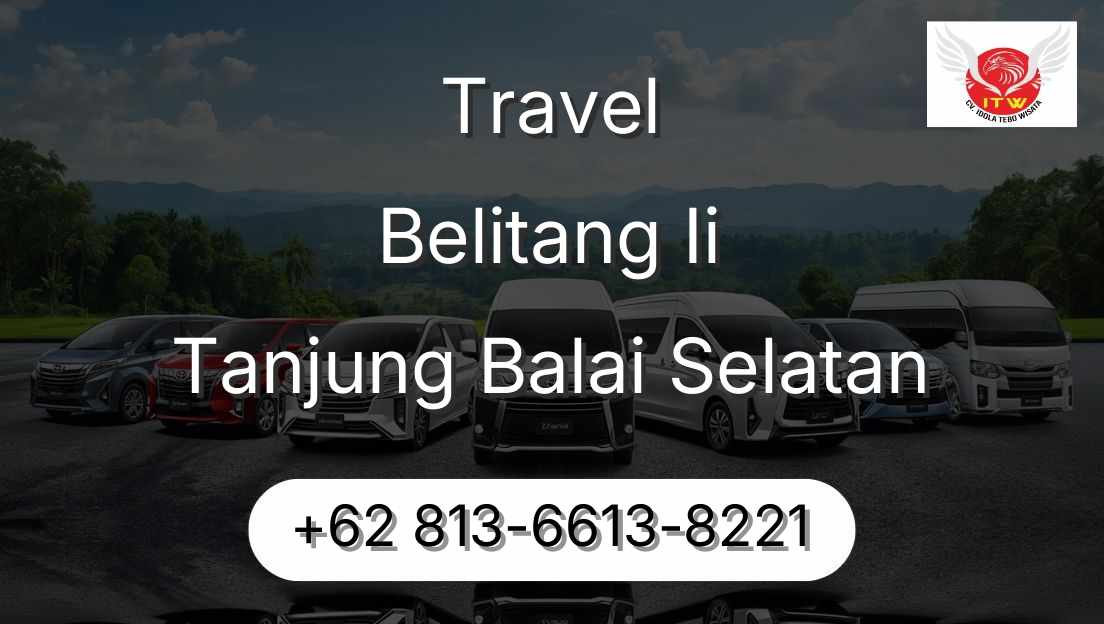 Travel Belitang Ii Tanjung Balai Selatan