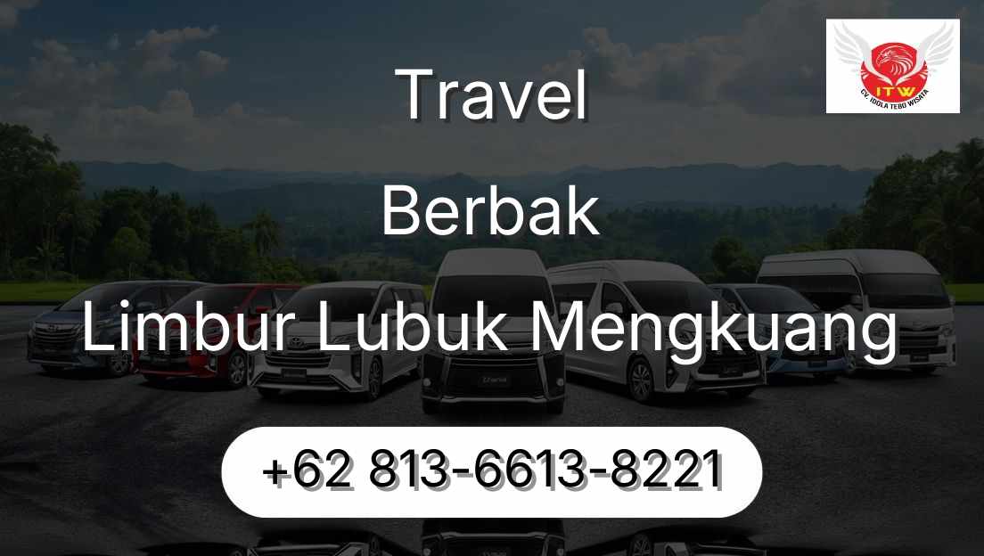 Travel Berbak Limbur Lubuk Mengkuang