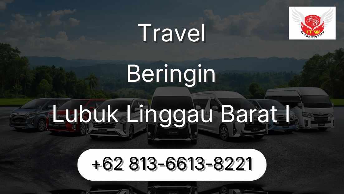 Travel Beringin Lubuk Linggau Barat I
