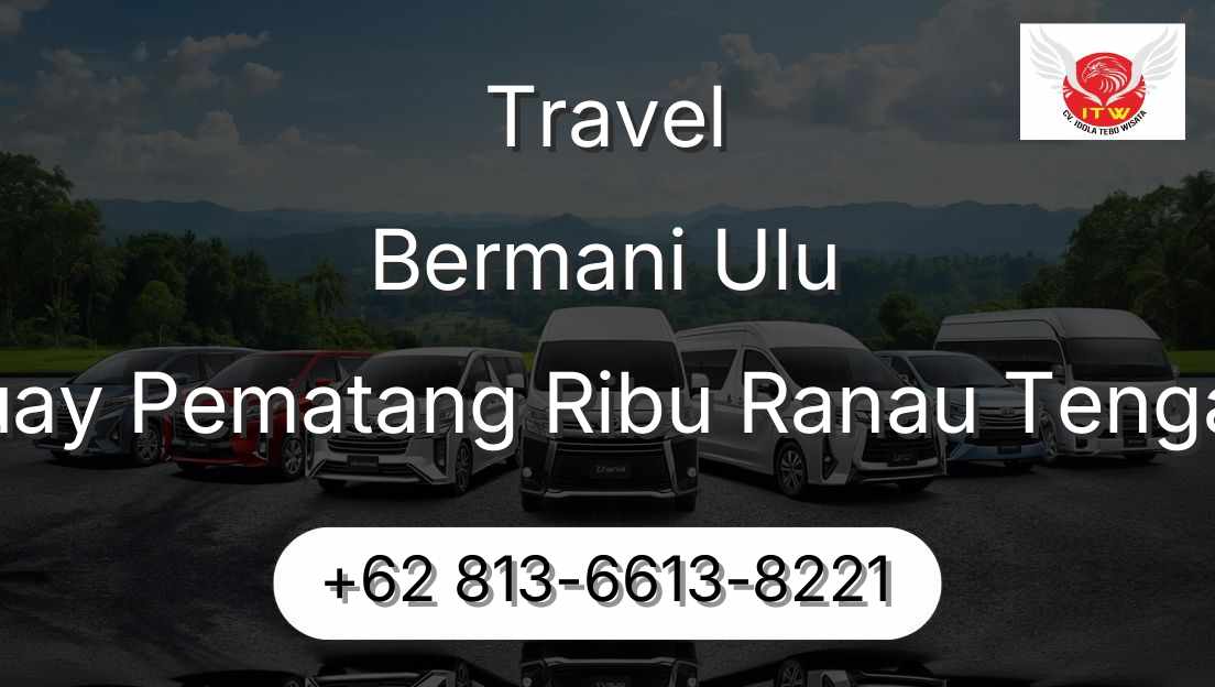 Travel Bermani Ulu Buay Pematang Ribu Ranau Tengah