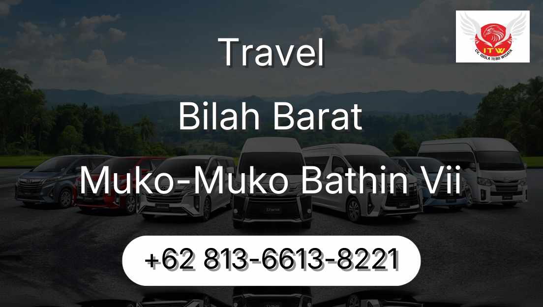 Travel Bilah Barat Muko-Muko Bathin Vii