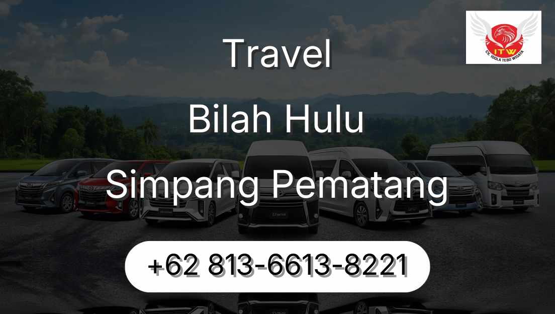 Travel Bilah Hulu Simpang Pematang