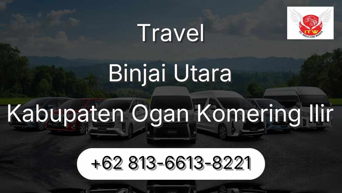 Travel Binjai Utara Kabupaten Ogan Komering Ilir