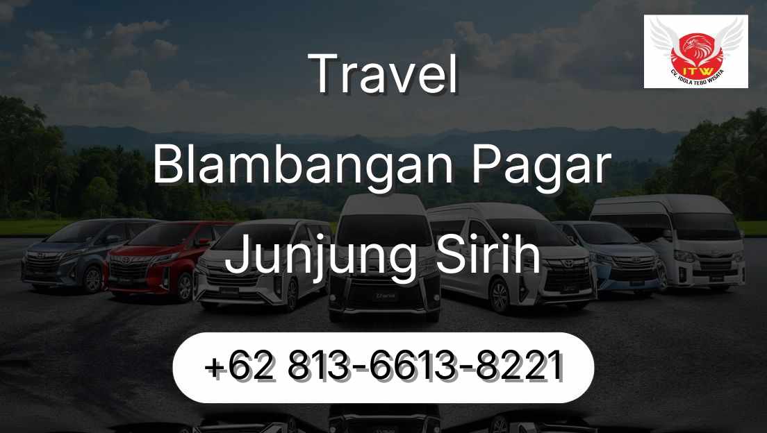 Travel Blambangan Pagar Junjung Sirih