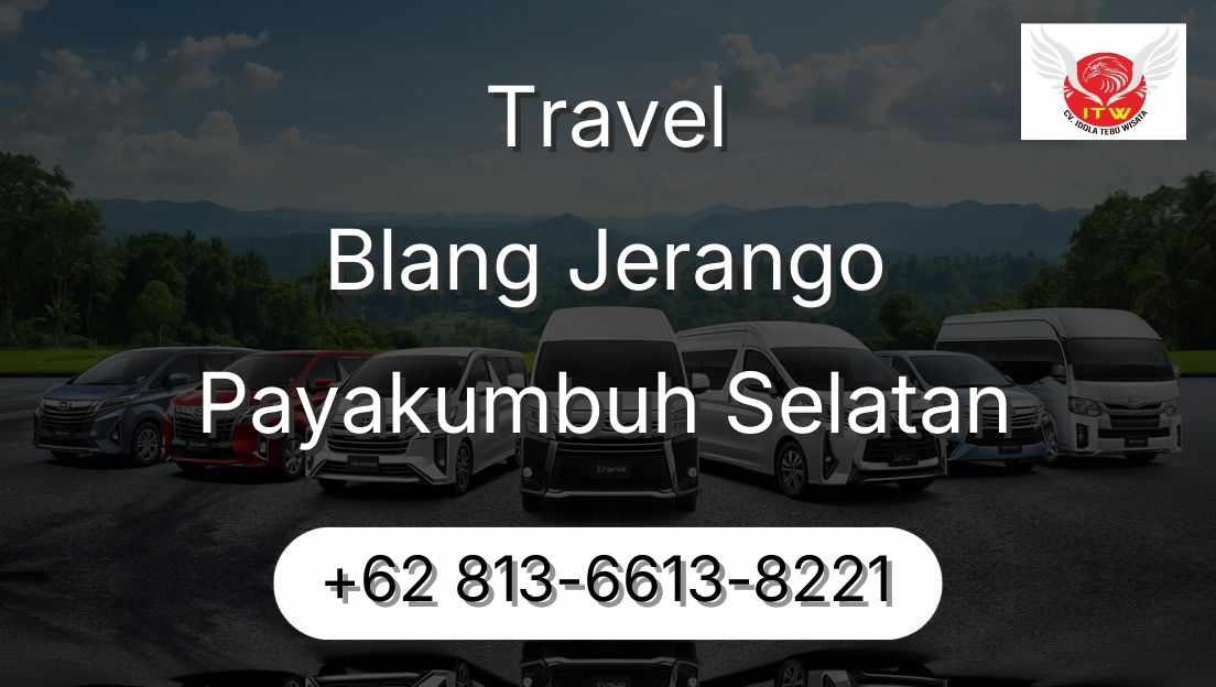 Travel Blang Jerango Payakumbuh Selatan