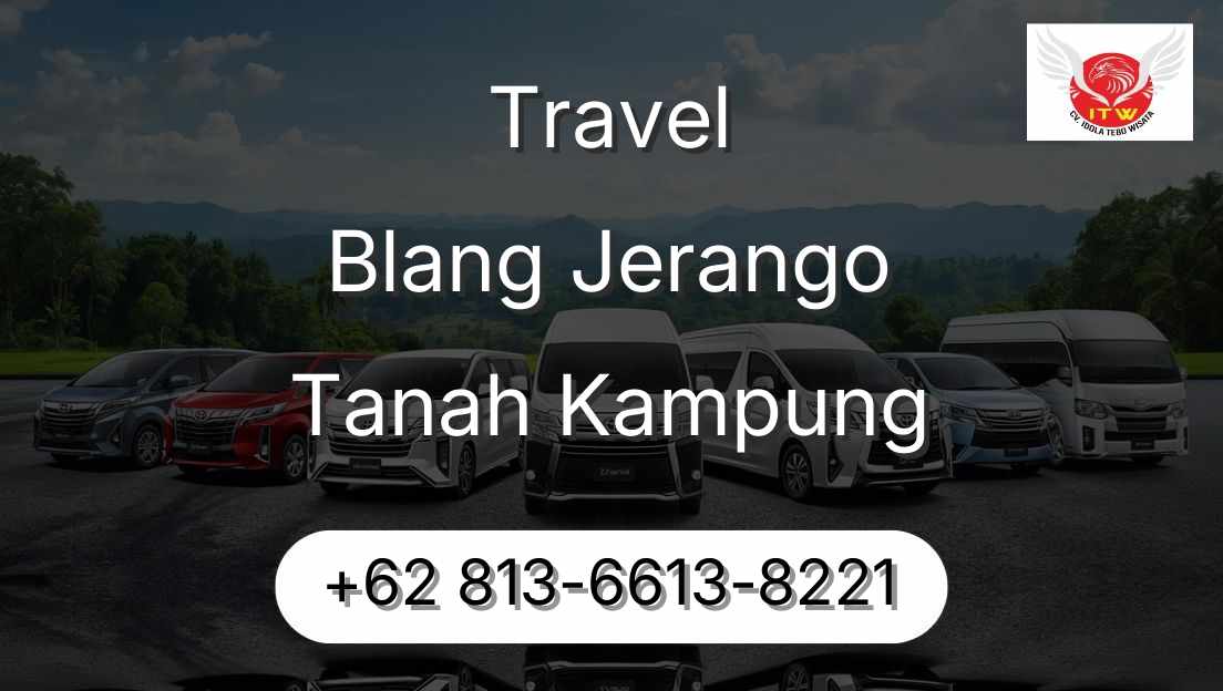Travel Blang Jerango Tanah Kampung