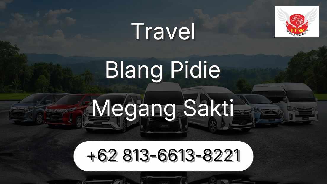 Travel Blang Pidie Megang Sakti