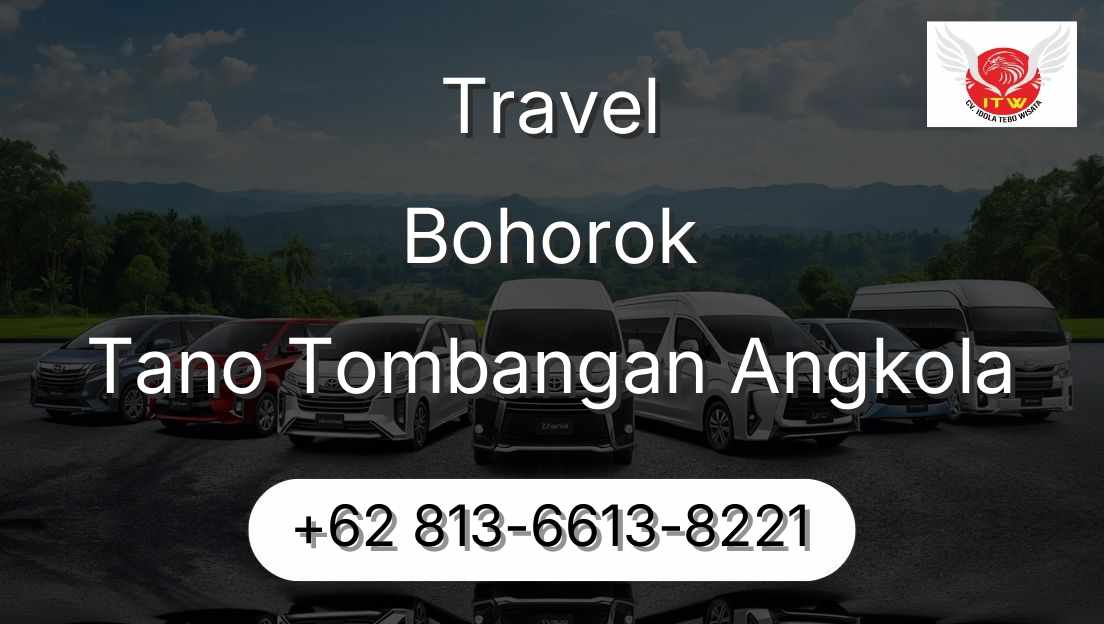 Travel Bohorok Tano Tombangan Angkola