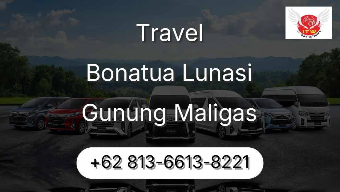 Travel Bonatua Lunasi Gunung Maligas