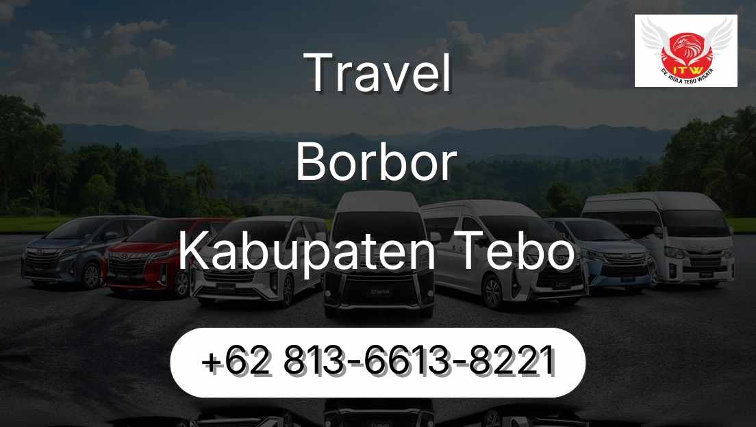 Travel Borbor Kabupaten Tebo