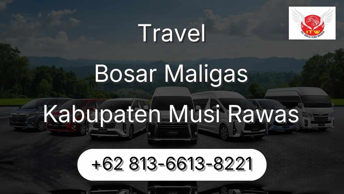 Travel Bosar Maligas Kabupaten Musi Rawas