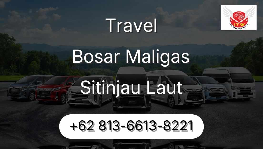 Travel Bosar Maligas Sitinjau Laut