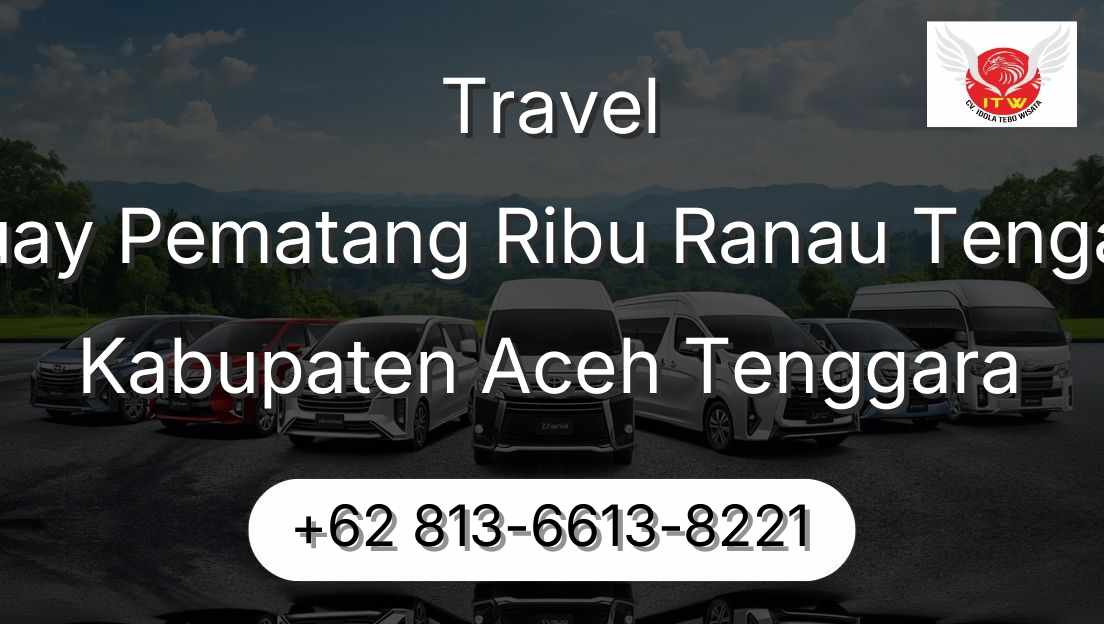 Travel Buay Pematang Ribu Ranau Tengah Kabupaten Aceh Tenggara
