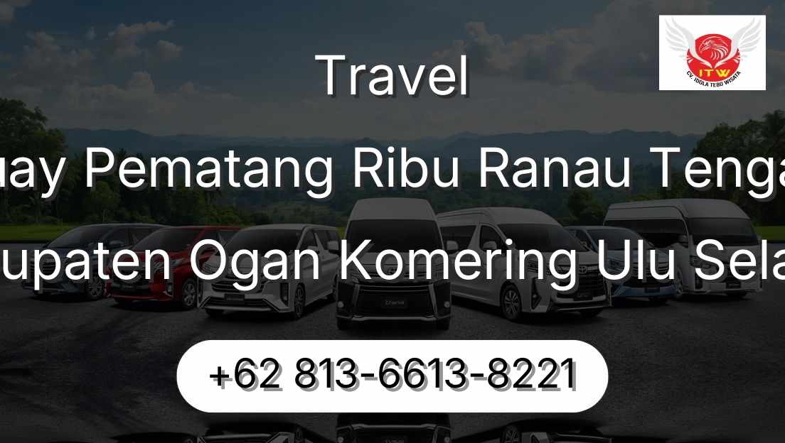 Travel Buay Pematang Ribu Ranau Tengah Kabupaten Ogan Komering Ulu Selatan