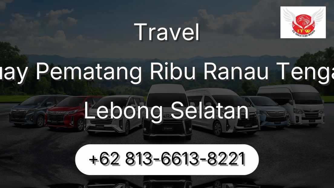 Travel Buay Pematang Ribu Ranau Tengah Lebong Selatan