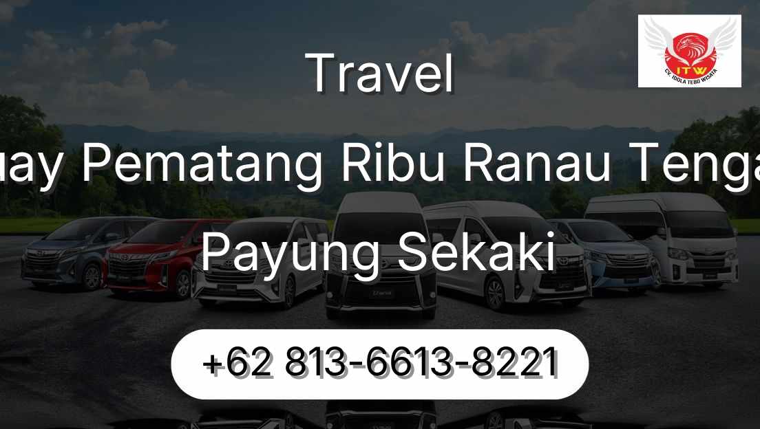 Travel Buay Pematang Ribu Ranau Tengah Payung Sekaki