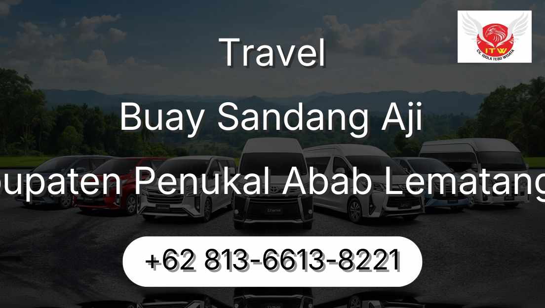 Travel Buay Sandang Aji Kabupaten Penukal Abab Lematang Ilir
