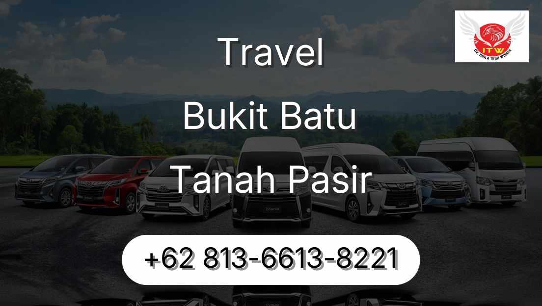 Travel Bukit Batu Tanah Pasir