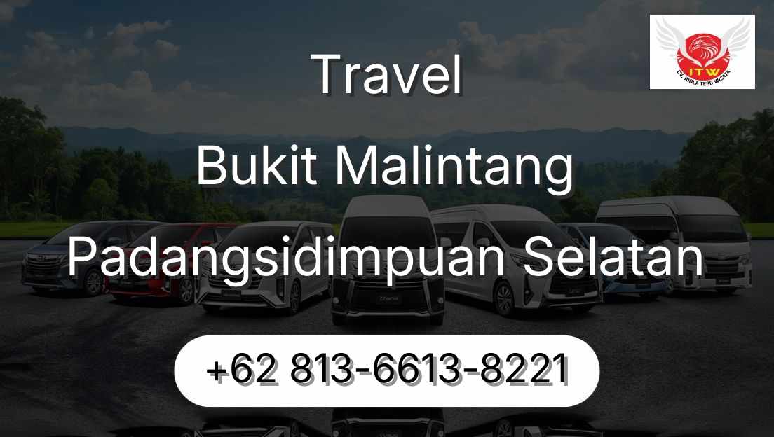 Travel Bukit Malintang Padangsidimpuan Selatan