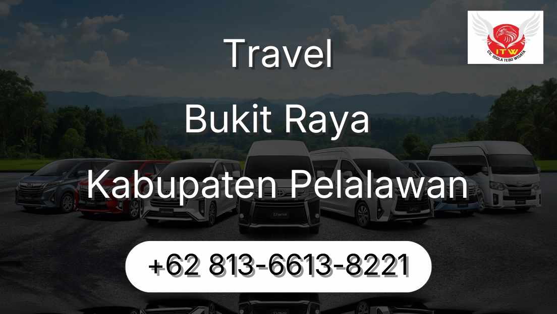Travel Bukit Raya Kabupaten Pelalawan