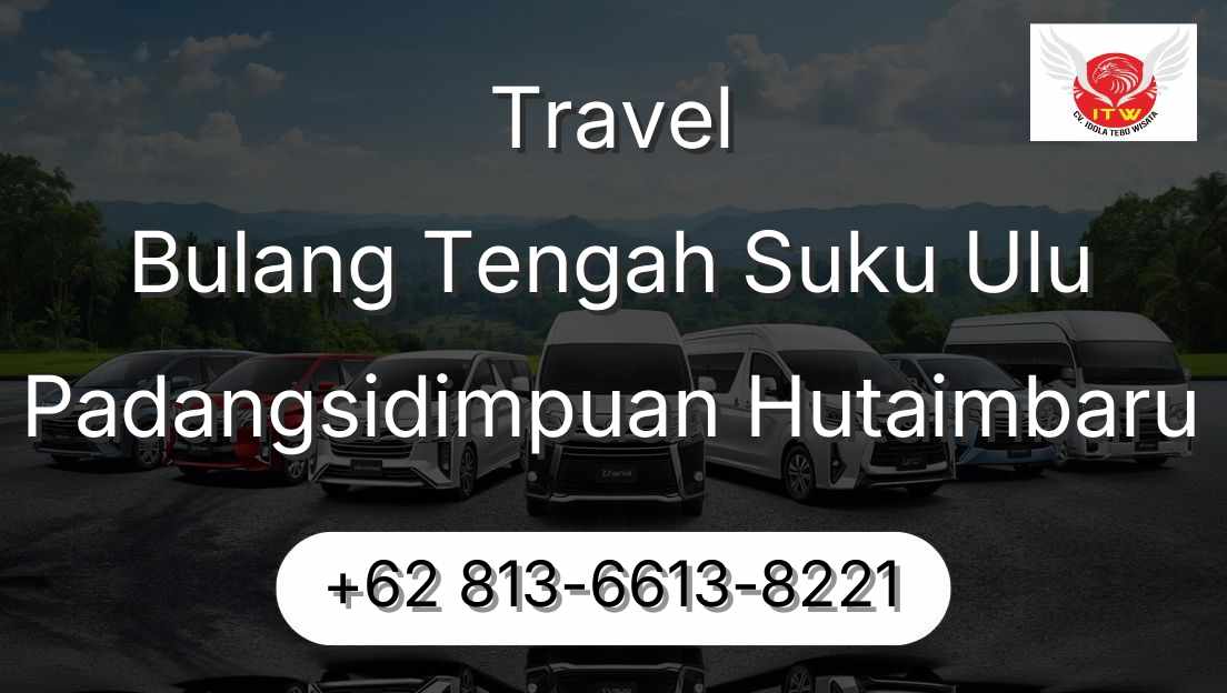 Travel Bulang Tengah Suku Ulu Padangsidimpuan Hutaimbaru