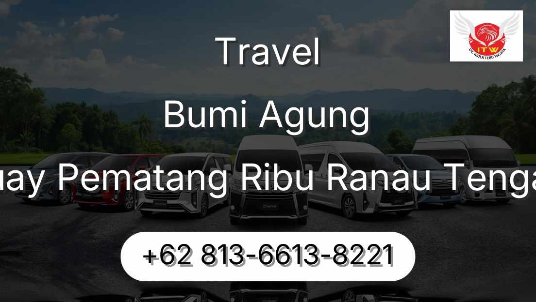 Travel Bumi Agung Buay Pematang Ribu Ranau Tengah
