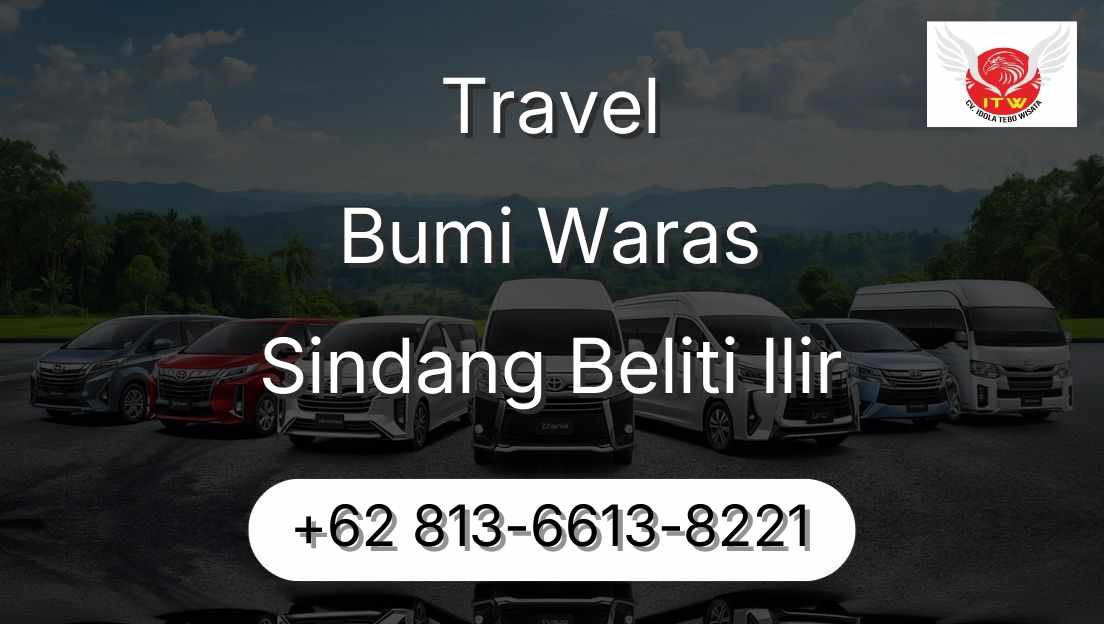 Travel Bumi Waras Sindang Beliti Ilir