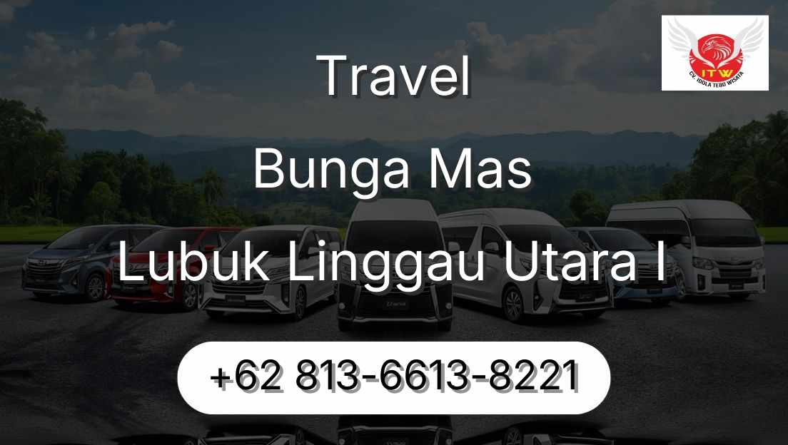 Travel Bunga Mas Lubuk Linggau Utara I