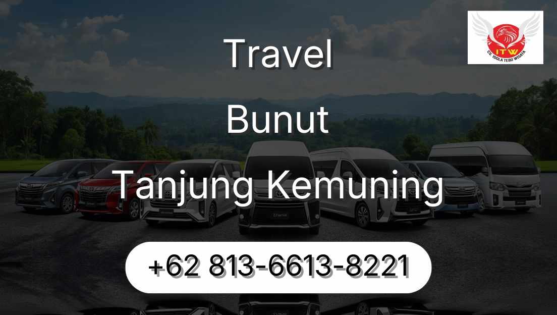 Travel Bunut Tanjung Kemuning