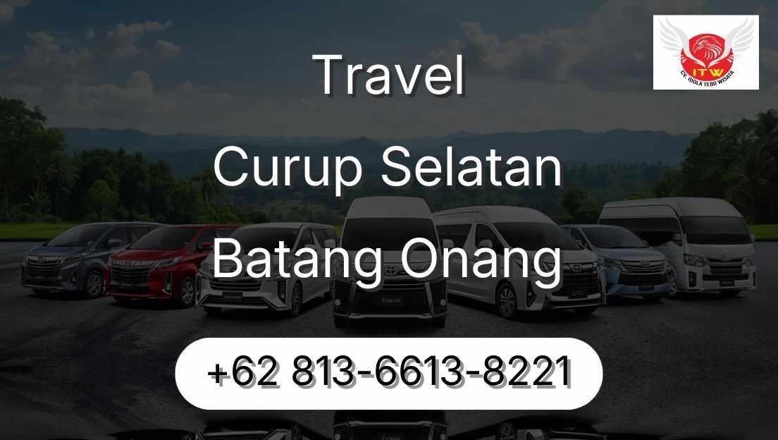 Travel Curup Selatan Batang Onang