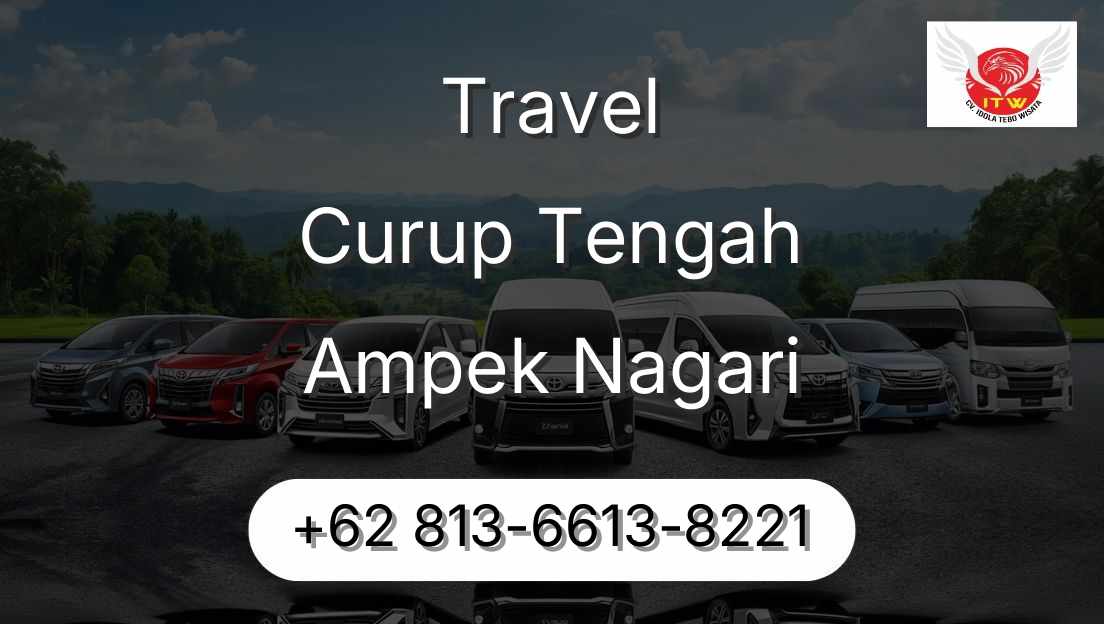 Travel Curup Tengah Ampek Nagari