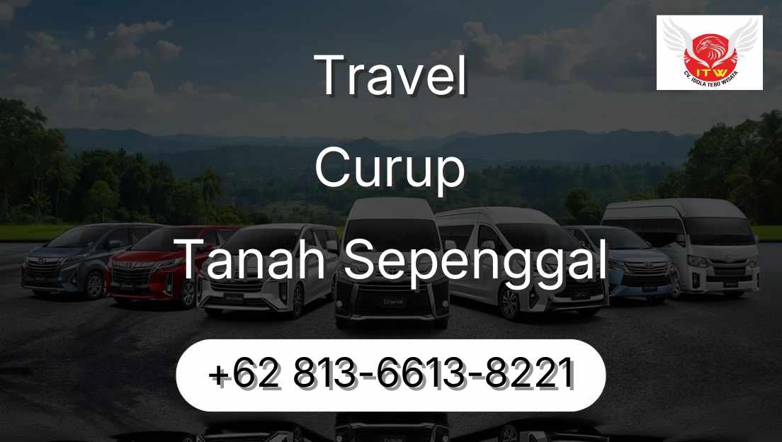 Travel Curup Tanah Sepenggal