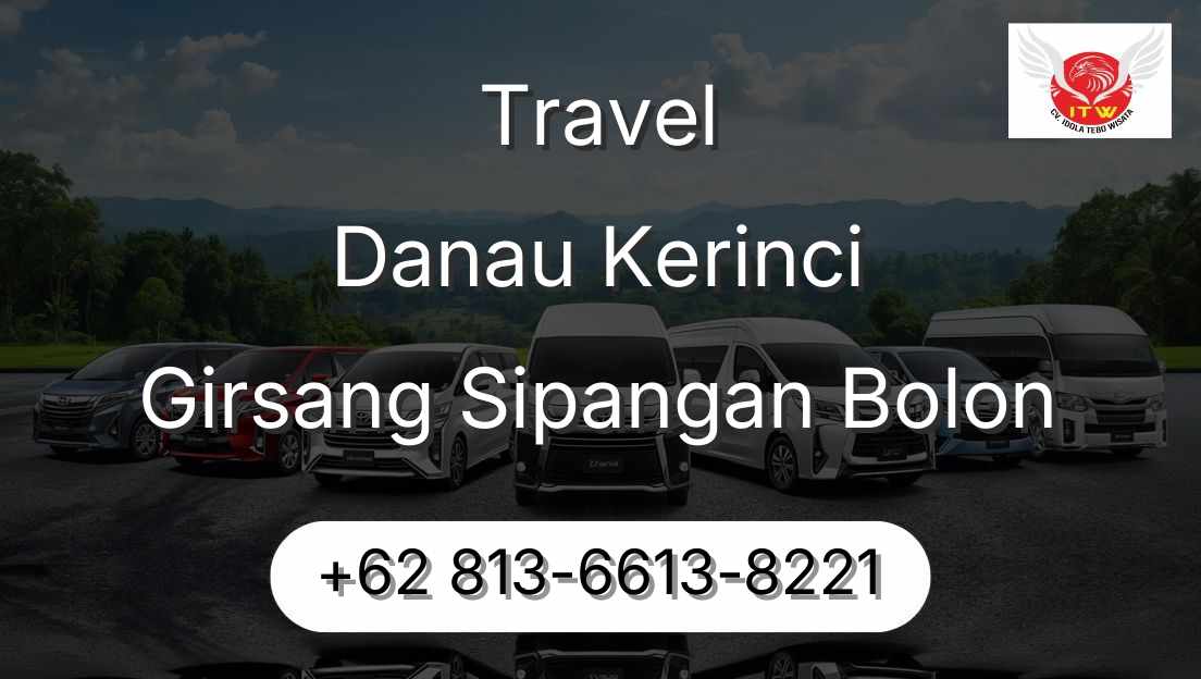 Travel Danau Kerinci Girsang Sipangan Bolon