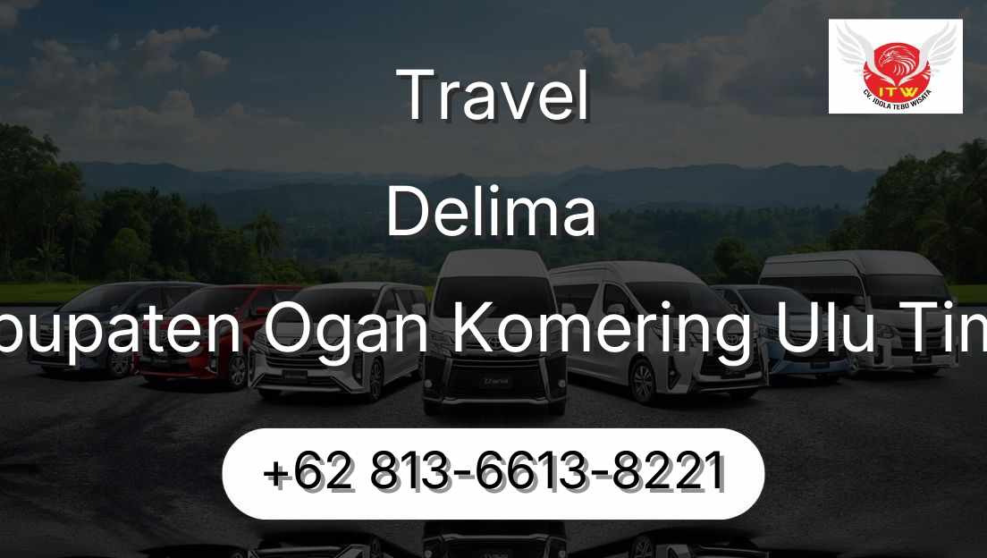 Travel Delima Kabupaten Ogan Komering Ulu Timur