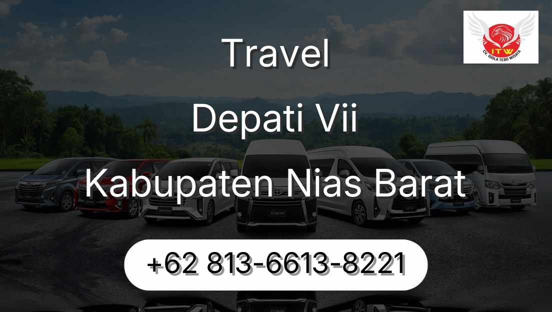 Travel Depati Vii Kabupaten Nias Barat