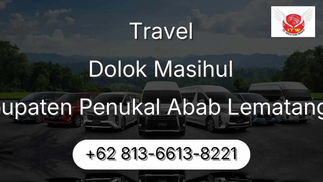 Travel Dolok Masihul Kabupaten Penukal Abab Lematang Ilir