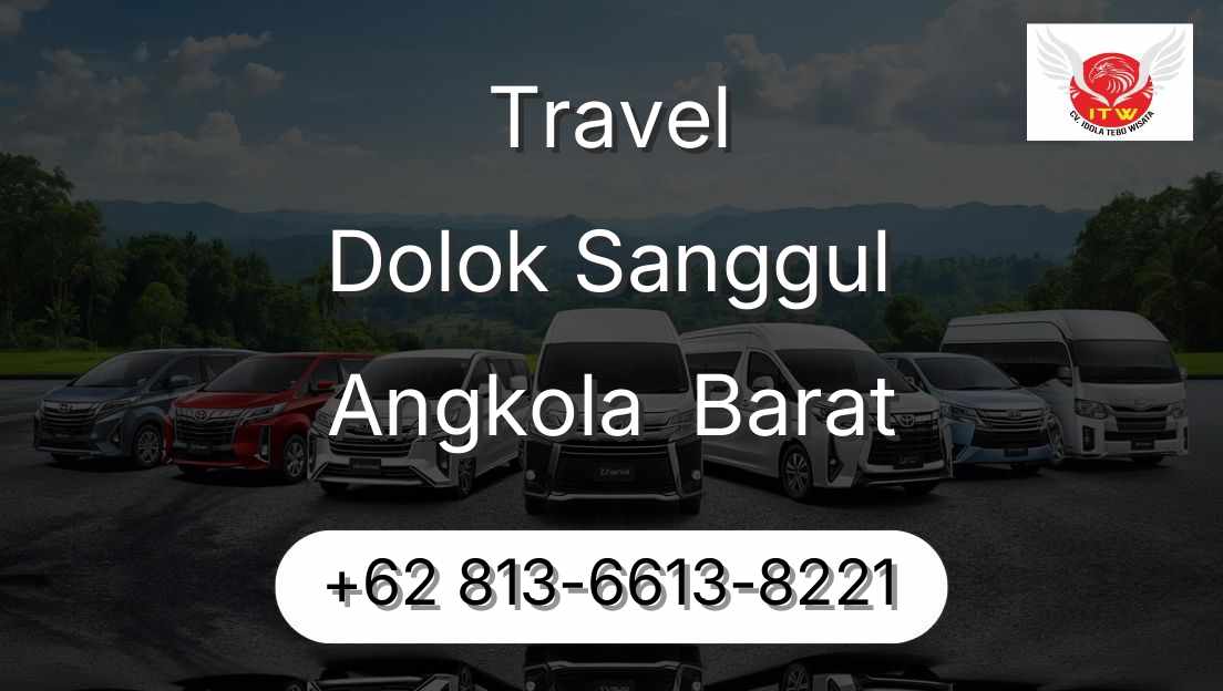 Travel Dolok Sanggul Angkola  Barat