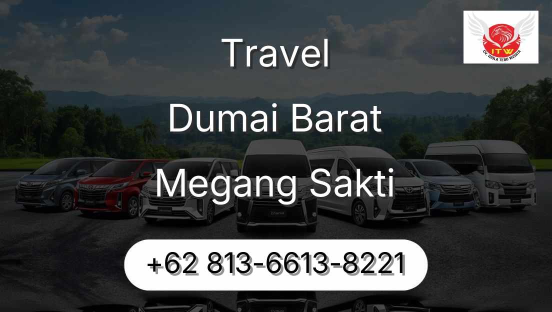 Travel Dumai Barat Megang Sakti