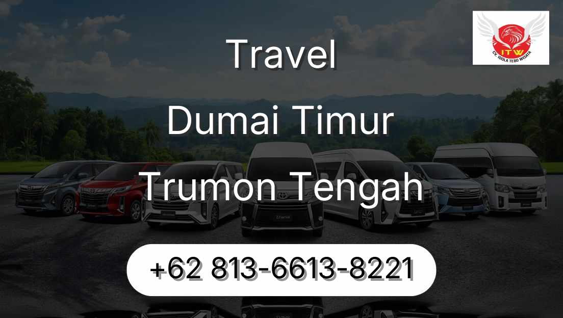 Travel Dumai Timur Trumon Tengah
