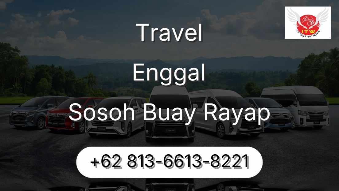 Travel Enggal Sosoh Buay Rayap