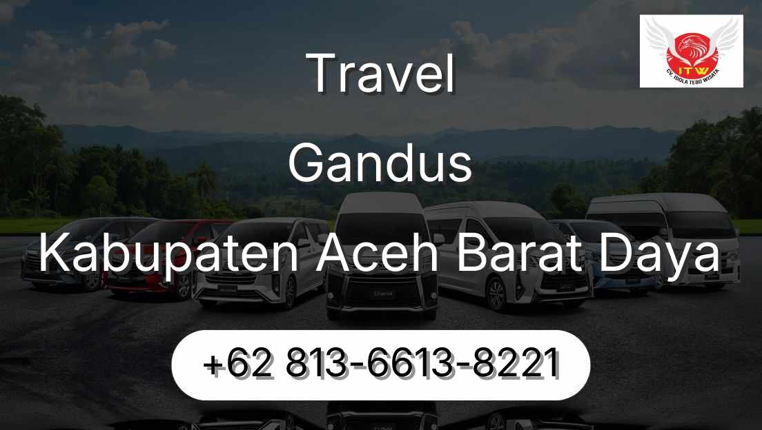 Travel Gandus Kabupaten Aceh Barat Daya