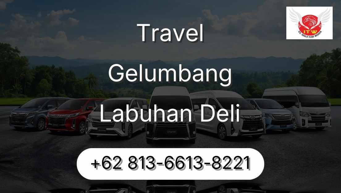 Travel Gelumbang Labuhan Deli
