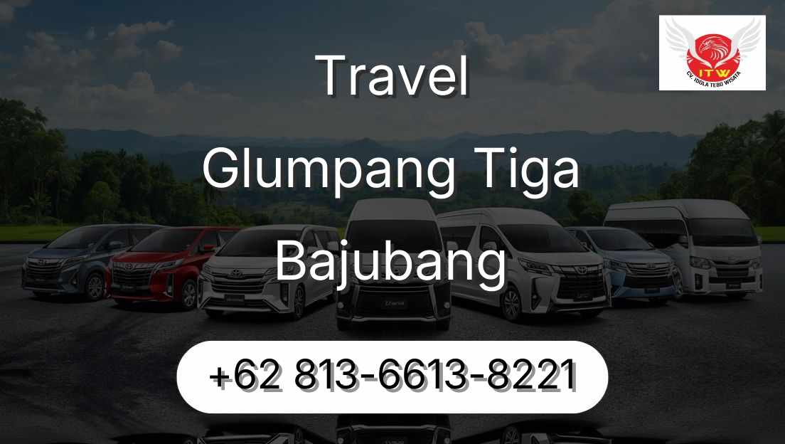 Travel Glumpang Tiga Bajubang
