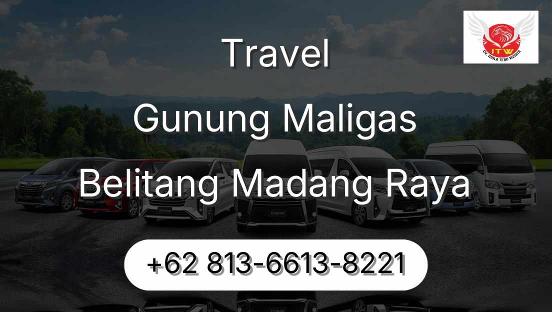 Travel Gunung Maligas Belitang Madang Raya