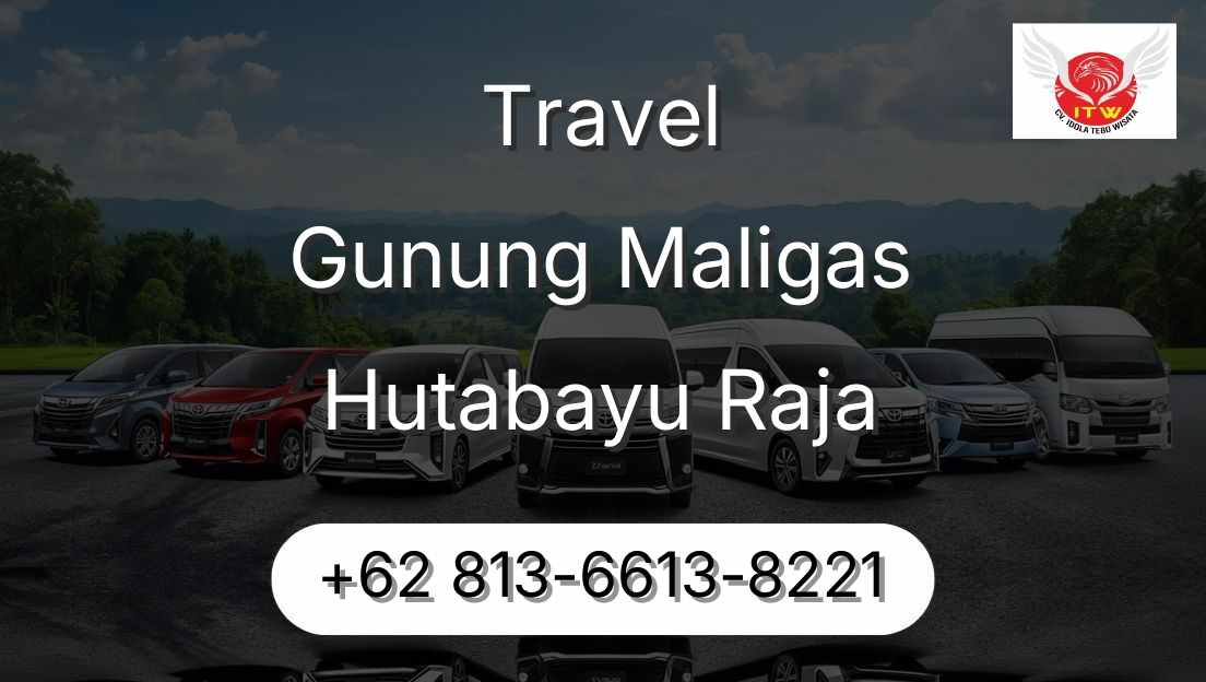 Travel Gunung Maligas Hutabayu Raja
