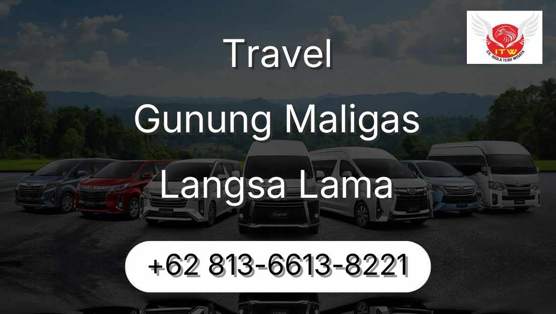 Travel Gunung Maligas Langsa Lama