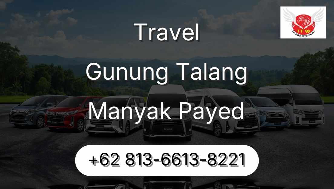 Travel Gunung Talang Manyak Payed