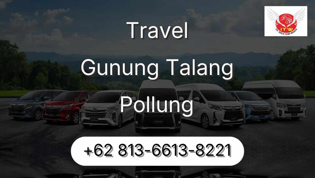 Travel Gunung Talang Pollung